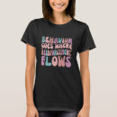 Pesquisar por comportamento camisetas Neurodiversidade