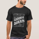 Pesquisar por sudoku camisetas Rainha