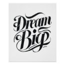 Pesquisar por dream big pôsteres Preto e branco