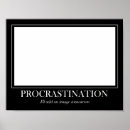 Pesquisar por procrastinador pôsteres Procrastine