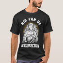 Pesquisar por ressurreição de jesus camisetas Cristianismo