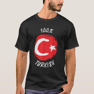 100 Camisa Turca Orgulhosa Bandeira Turca Turquia