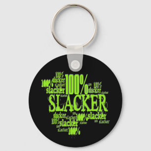 100% de Slacker - Chaveiro