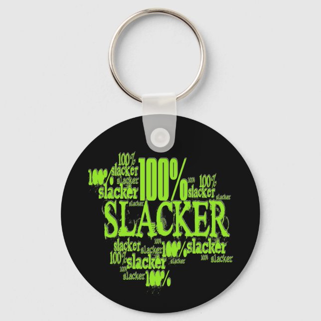 100% de Slacker - Chaveiro (Frente)