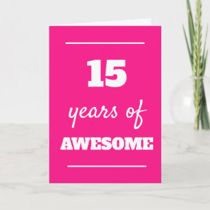 15 anos de Cartão de Aniversário de 15 Incrível