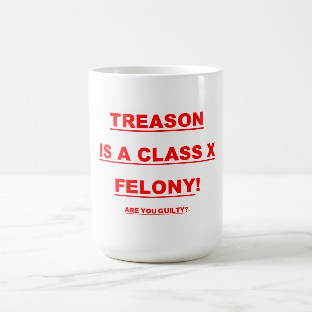 15 onças. A caneca de café com TRAIÇÃO É UMA ALTA (Centro)