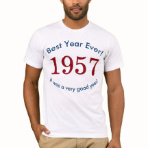 1957 ♥ Melhor Ano de Sempre! Camiseta de 60 Anos d