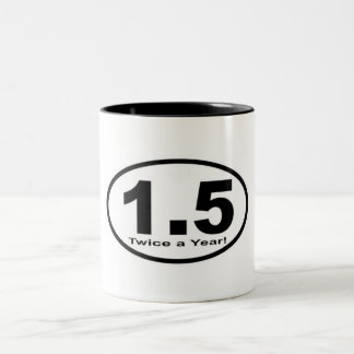 1,5 milhas duas vezes por ano! Caneca