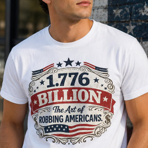 1,776 Bilhão Camisa de Protesto