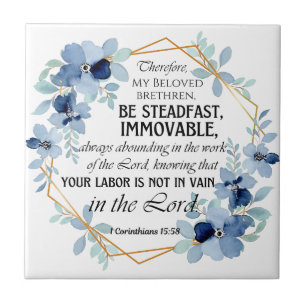 1 Corinthians 15:58 Inspirational Verse Floral