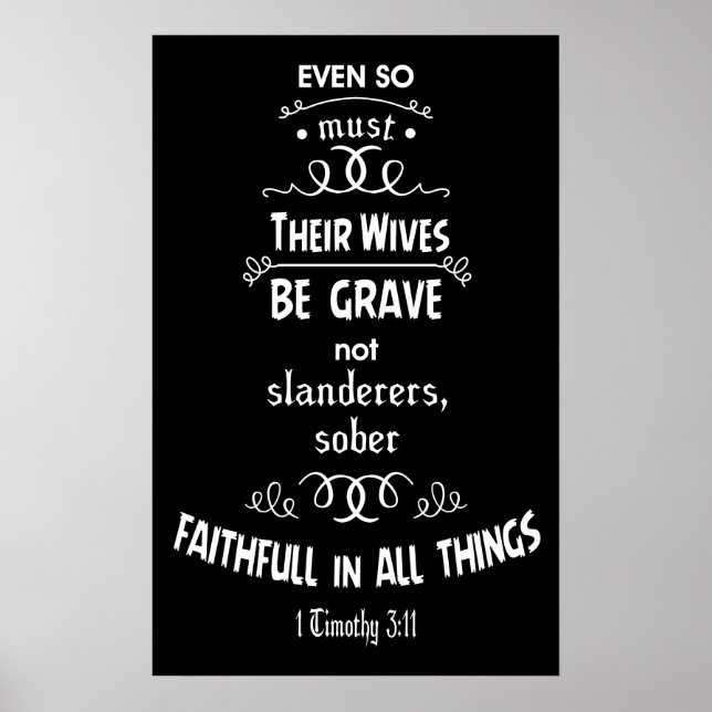 1 Timothy 3:11 Poster (Frente)