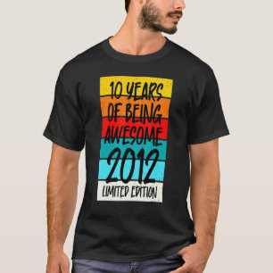 2012 T Camisa 10 Anos De Ser Incrível