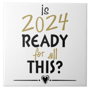 2024 Está Pronto Para Tudo Isso?