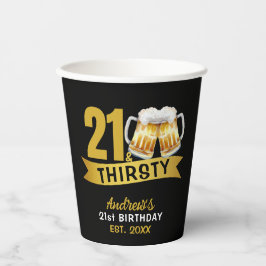 21 & THIRSTY-21ST BIRTHDAY 