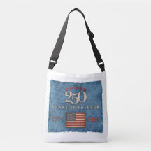 250 Years of Freedom - Crossbody Tote Bag