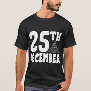 "25 de Dezembro" Bold Camiseta Festiva de Natal