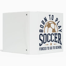 Nascer para jogar futebol forçado a ir para a esco