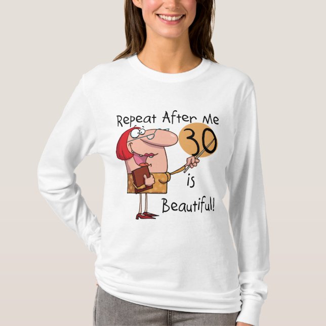 30 são camiseta e presentes bonitos (Frente)