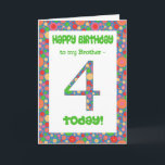 4.º Cartão de Aniversário para Irmão, Brilho e Bor<br><div class="desc">Um cartão de aniversário de 4 anos para um Irmão, com um número e uma borda brilhantes e espinhosos. Você pode mudar a mensagem de dentro, se quiser.</div>