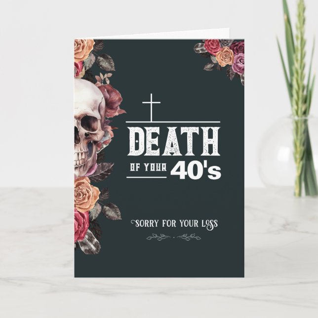 50º Cartão de aniversário Engraçado Morte dos 40 (Frente)