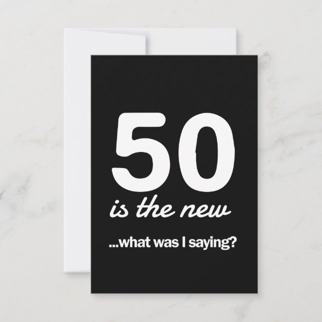 50 é o novo... O que eu estava dizendo? (Frente)