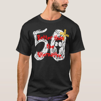 50th Camisa do aniversário - engraçada