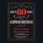 60. º Aniversário Convite Vermelho e Preto<br><div class="desc">Surpresa 60º Aniversário com a Tipografia Vermelha e Negra. Chalkboard. Fundo preto e branco. Aniversário Adulto. Homens ou Mulheres Aniversário. Meninos Meninos ou Meninas Meninas Meninas Adolescentes Convidam. 13 15 16º 18º 20 21rua 30 40º 50º 60º 80 de 70 100º. Qualquer Idade. Para mais personalização, clique no botão "Personalizar"...</div>