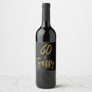 60 e etiqueta Sassy do vinho para o aniversário