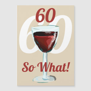 60 Então o que Vinho Tinto Motivacional Aniversári