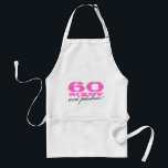 60th Avental | 60 do presente de aniversário e<br><div class="desc">Pique o 60th avental | 60 do presente de aniversário e fabuloso! Número e cor da idade de Personalizable. Presente bonito para mulheres: mamã,  tia,  irmã,  avó,  amigo etc.</div>