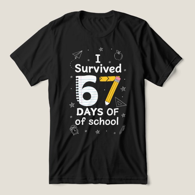 67 Days of School Funny Meme Teacher student (Design frontal)
