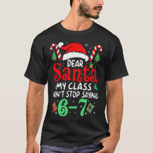 67 Querido Papai Noel 6 7 Camisa Divertida de Nata