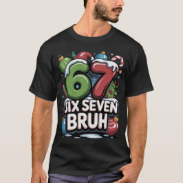 67 Six Seven Bruh Camiseta de Natal Divertida Pres
