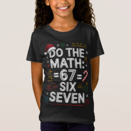 67 Six Seven Camisa de Matemática Divertida para F
