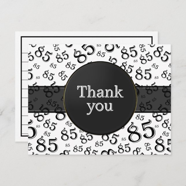 85th Thank You: Black/White Number Pattern (Frente/Verso)