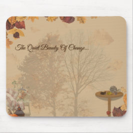 A Bela Quietude da Mudança _ Mousepad de Outono