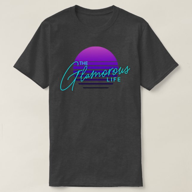 A Camisa da Vida Glamorosa (Frente do Design)