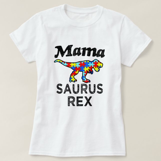 A camisa das mulheres do Mama Saurus Rex Autismo (Frente do Design)