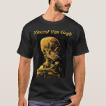 A camisa de esqueleto de Van Gogh<br><div class="desc">Este é o crânio com o cigarro ardente cerca de 1885 por Vincent van Gogh</div>