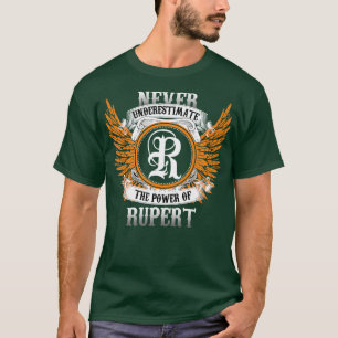 A Camisa De Nome Do Rupert Nunca Subestima O Poder