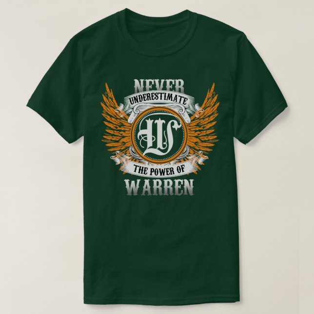 A Camisa De Nome Warren Nunca Subestima O Poder De (Frente do Design)