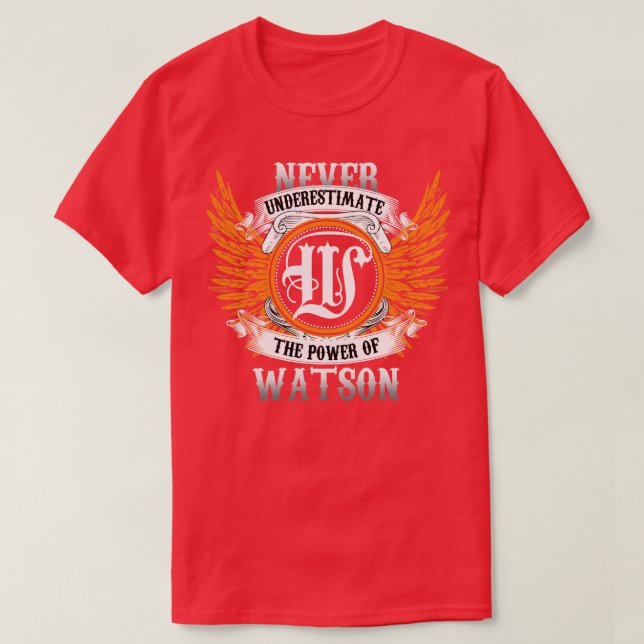 A Camisa De Nome Watson Nunca Subestima O Poder Da (Frente do Design)