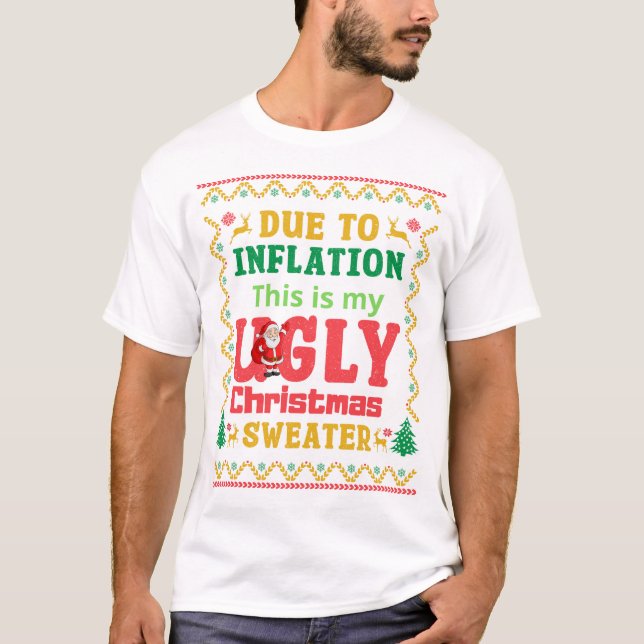 A camisa devido à inflação é o meu natal feio (Frente)