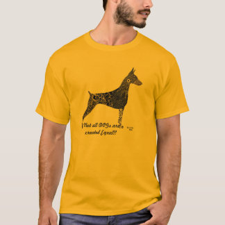 A camisa do Doberman T, não todos os cães é igual
