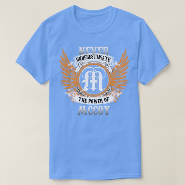 A Camisa Do Nome Mccoy Nunca Subestima O Poder Da (Frente do Design)