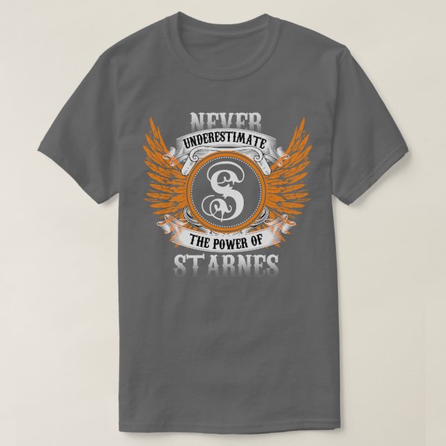 A Camisa Do Nome Starnes Nunca Subestima A Potênci (Frente do Design)