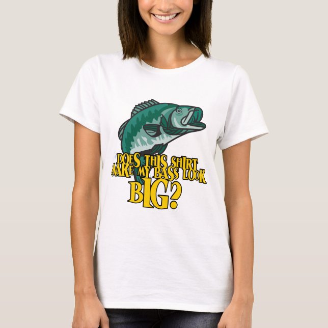 A Camisa Faz Meu Bass Parecer Muito Engraçado Pesc (Frente)