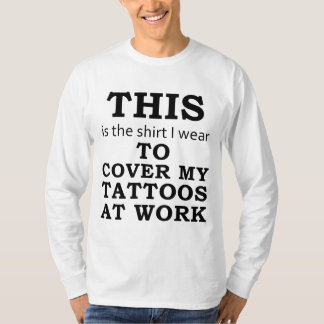 A camisa que eu me visto para cobrir meus