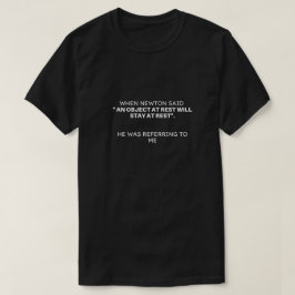 A Camiseta engraçada Lógica de Newton