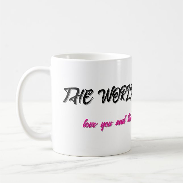 a caneca de café da melhor mãe do mundo  (Esquerda)